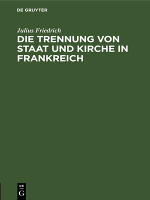 cover image of Die Trennung von Staat und Kirche in Frankreich